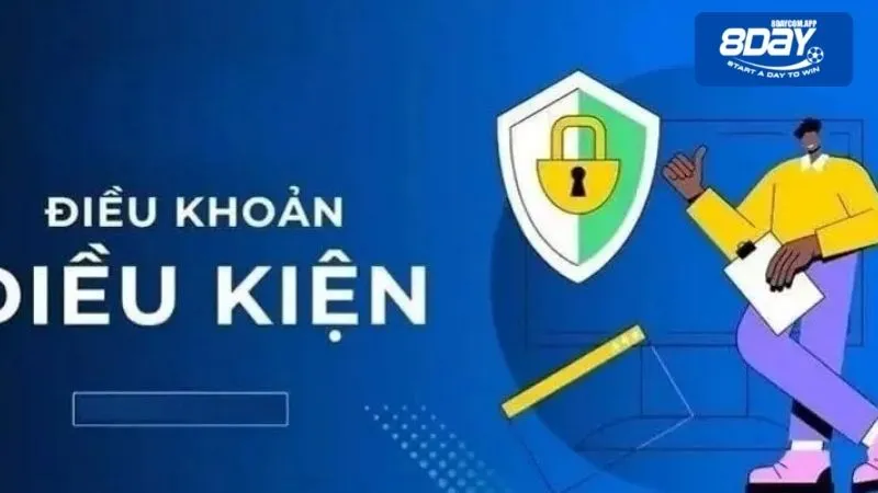 Điều kiện điều khoản trang chủ 8DAY cập nhật mới nhất 2025 1 Điều khoản điều kiện trang chủ 8DAY