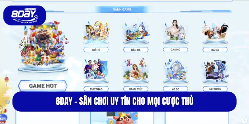 8DAY – Sân chơi uy tín cho mọi cược thủ