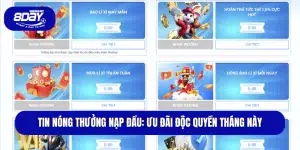 Tin Nóng Thưởng Nạp Đầu: Ưu Đãi Độc Quyền Tháng Này