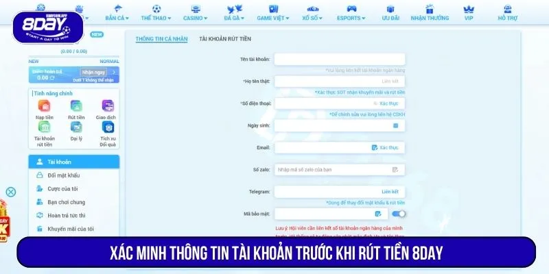 Rút Tiền 8DAY Mất Bao Lâu? Thời Gian Và Cách Xử Lý 2 Xác minh thông tin tài khoản trước khi rút tiền 8DAY